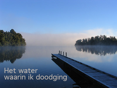 Het water waarin ik doodging